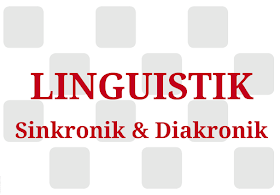 Pengertian Linguistik Sinkronik, Sinkronis dan Diakronik