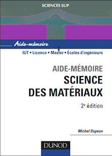 PHYSIQUE : Science de matériaux ( Aide-mémoire de science des matériaux - 2ème édition )