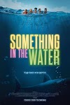 [Movie] Something in the Water (2024) 