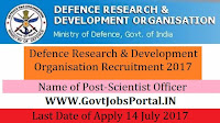 Defence Research and Development Organisation Recruitment 2017– Scientist