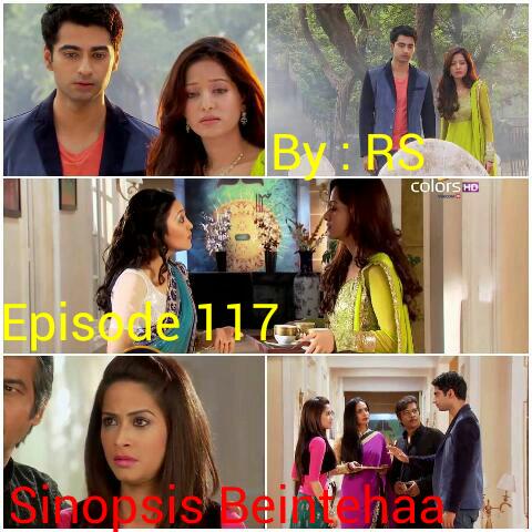 Sinopsis Beintehaa Episode 117