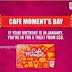 [January Birthday] Cafe Coffee Day Free Rs. 100 Cafe Moments Card + Cappuccino + 3 Exclusive Offers