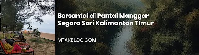 Pantai Asri Manggar Segara Sari