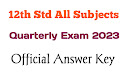 12th All Subjects Quarterly Exam Official Answer Key 2023 Tamil Medium and English Medium