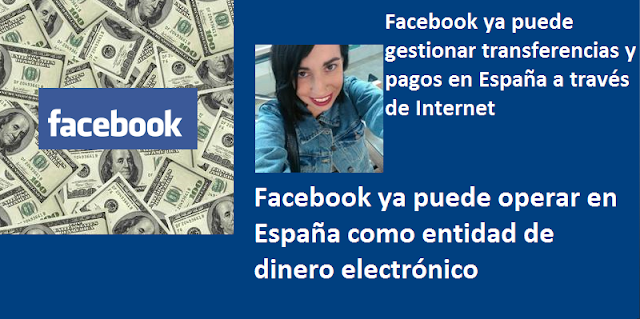 Facebook ya puede gestionar transferencias y pagos en España a través de Internet