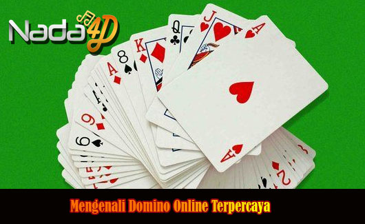 Mengenali Domino Online Terpercaya