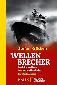 Wellenbrecher: Kapitäne erzählen ihre besten Geschichten