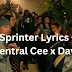 Sprinter Lyrics - Central Cee x Dave