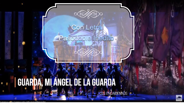 ⛓️Pasodoble INEDITO👀 "Guarda, mi ángel de la guarda" con LETRA📝 "Los Encaidenados"🔗