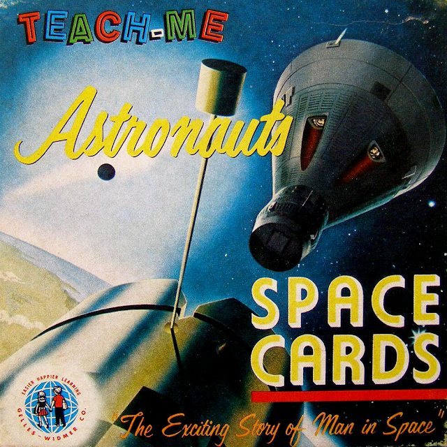 1963 Gelles-Widmer : Teach-Me Astronauts Space Cards