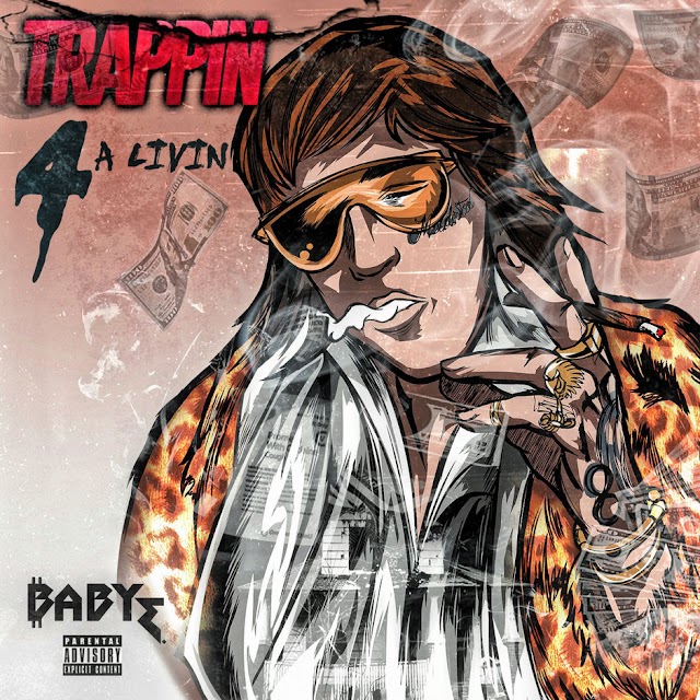 Baby E - Trappin 4 a Livin (Single) [iTunes Plus AAC M4A]