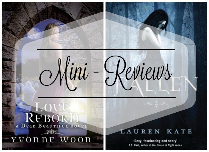 Mini-Reviews: Love Reborn and Fallen