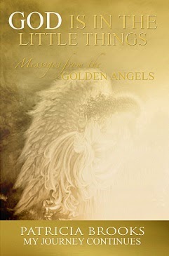  God is in the Little Things: Messages from the Golden Angels