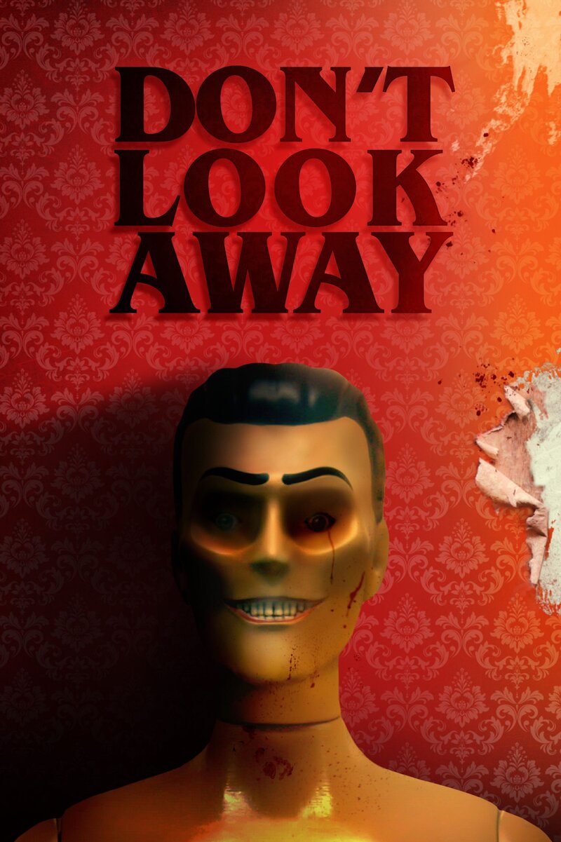 DON’T LOOK AWAY poster