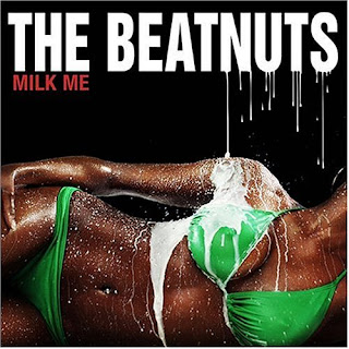 Beatnuts Milk Me