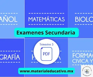 Exámenes Trimestrales para Secundaria: Herramientas de Evaluación para el Tercer Trimestre