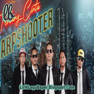 Lirik Lagu Sharpshooter - Tentang Cinta