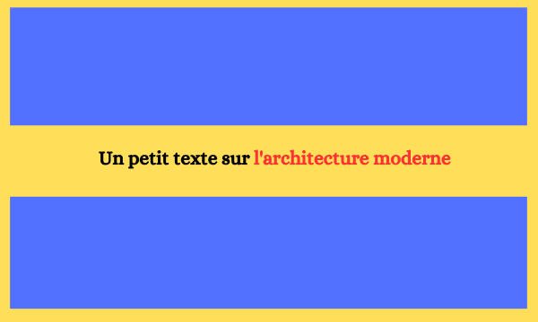 Un petit texte sur l'architecture moderne