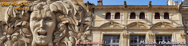 http://patrimoine-de-lorraine.blogspot.com/2018/09/bar-le-duc-55-maison-renaissance-1620.html