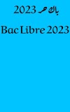 تحميل جميع دروس باك حر شعبة اداب pdf ملخصات Bac Libre 