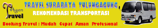 TRAVEL SURABAYA TULUNGAGUNG