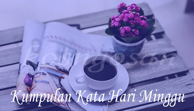 kata promosi  hari minggu