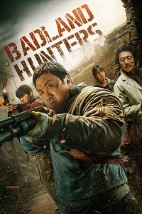 Badland Hunters Movie Download 2024