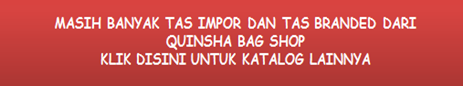 Quinsha Bag Shop Tas Impor