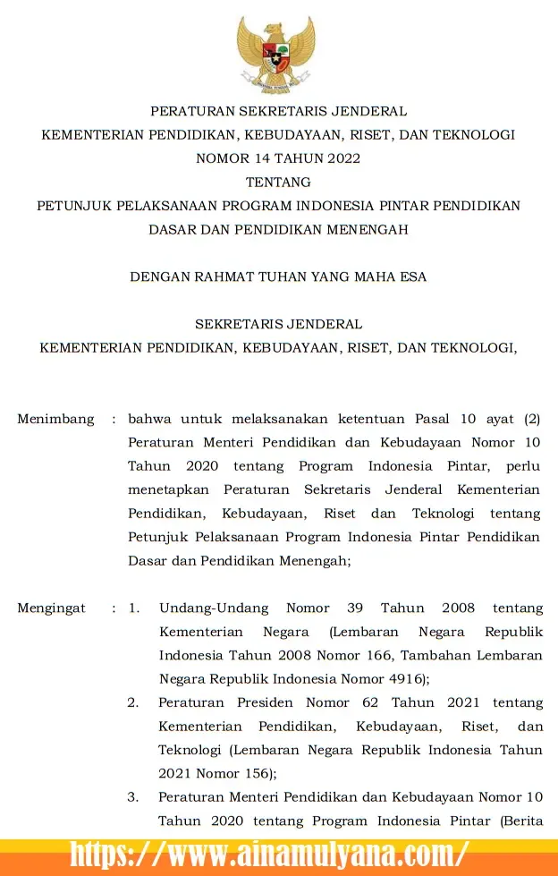 Persesjen Kemendikbudristek Nomor 14 Tahun 2022 Tentang Juklak Juknis PIP SD SMP SMA SMK Tahun 2022-2023