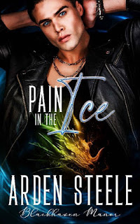 Pain in the Ice by Arden Steele