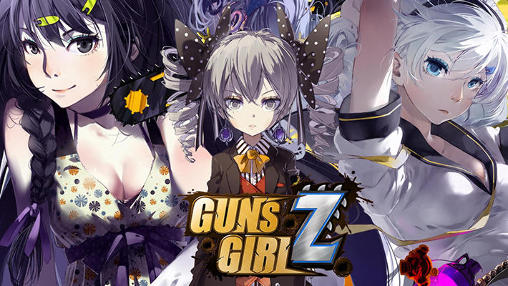 Download Game Android Guns girl: School day Z 