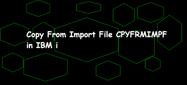 Copy From Import File CPYFRMIMPF in IBM i, CPYFRMIMPF , Copy stream file to PF using CPYFRMIMPF, Copy file with one non numeric field to PF using CPYFRMIMPF, Copy SRCPF member to PF using CPYFRMIMPF, database file member, save file, Input/output (I/O) operations, source member, stream file, Current Working Directory, Stream file,ibmi,as400,iseries,systemi, working with ifs,as400 and sql tricks, as400 tutorial, ibmi tutorial, working with ifs, working with integrated file system, CPYTOIMPF in as400, copy to import file in ibmi, copy to import file in as400