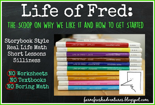 Life of Fred: Why We Like It and How to Get Started