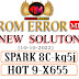 BROM ERROR NEW SOLUTION MDM SPARK 8C [KG5J] & X655  100%