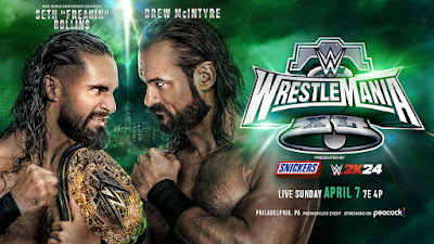World Heavyweight Champion Seth “Freakin” Rollins vs. Drew McIntyre