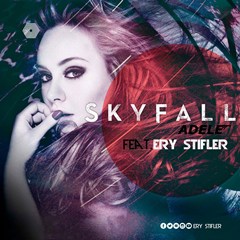 (Afro House) A - Sky Fall  - (Ery Stifler Soulful Mix) Adele (2016) 