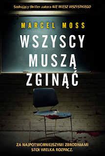 „Wszyscy muszą zginąć”