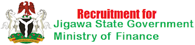 2018/2019 Jigawa State Ministry of Finance Recruitment | Application Forms and Guide 