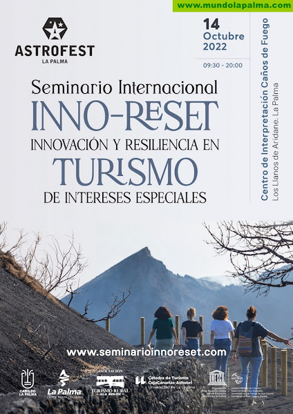 La Palma acoge el Seminario Internacional Inno-Reset 2022 para avanzar en la innovación y resiliencia en destinos turísticos