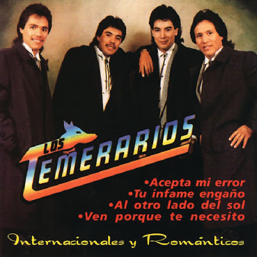 Los Temerarios - Internacionales Y Romanticos (Album)