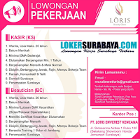 Loker Surabaya di PT. Loris Enverest Kencana Januari 2020