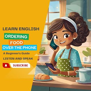 English Language Practice: Ordering food over the phone