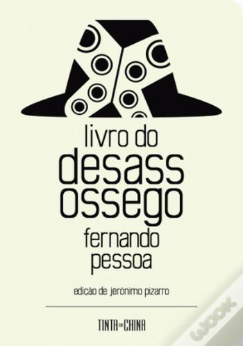 #Livros - Livro do Desassossego, de Fernando Pessoa