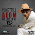 YUNGTRILL Unveils  AEOM EP 