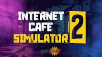 Internet Cafe Simulator  APK Free Download for Andriod