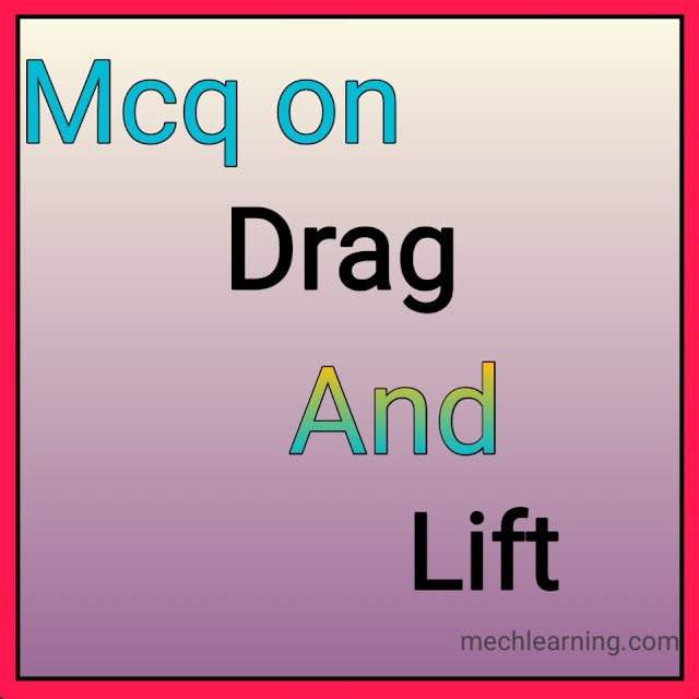 Mcq on drag and lift