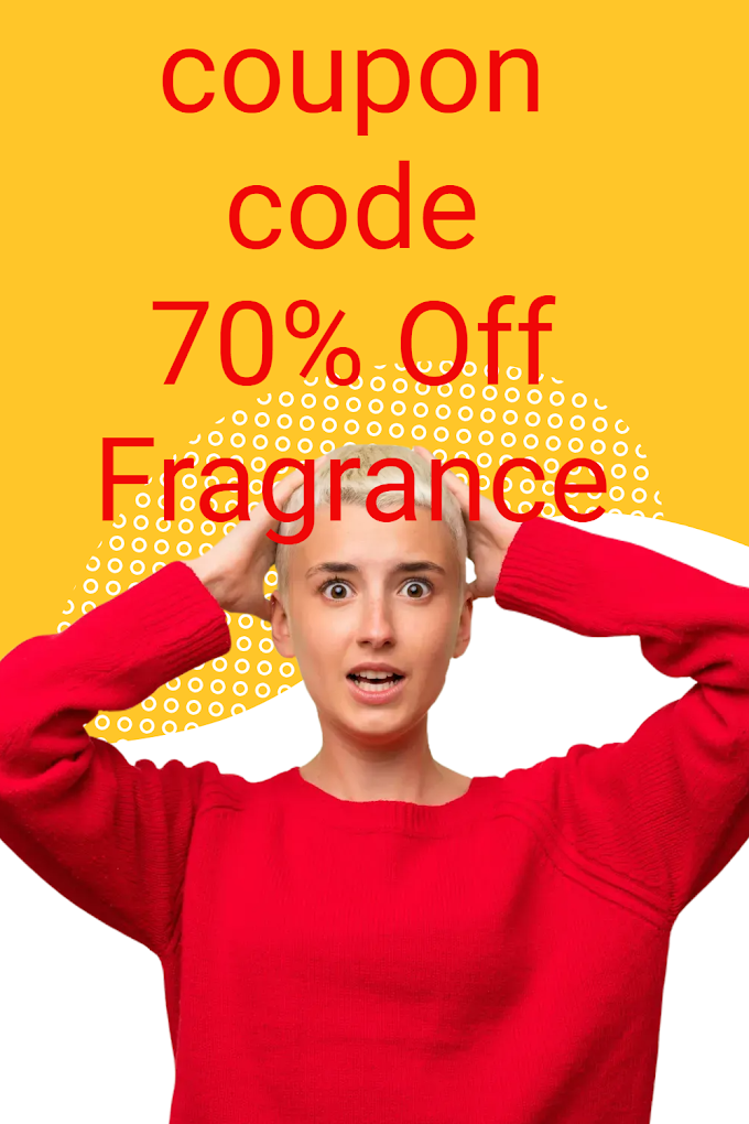 Up To 70% Off Fragrance coupon code for online shopping.