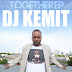 DJ Kemit Teams Up w/ Tasha Larae. Terrance Downs and Josh Milan to Bring Us Together!