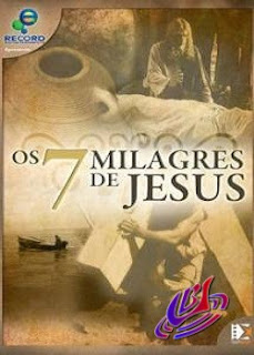 Os Sete Milagres de Jesus Nacional 