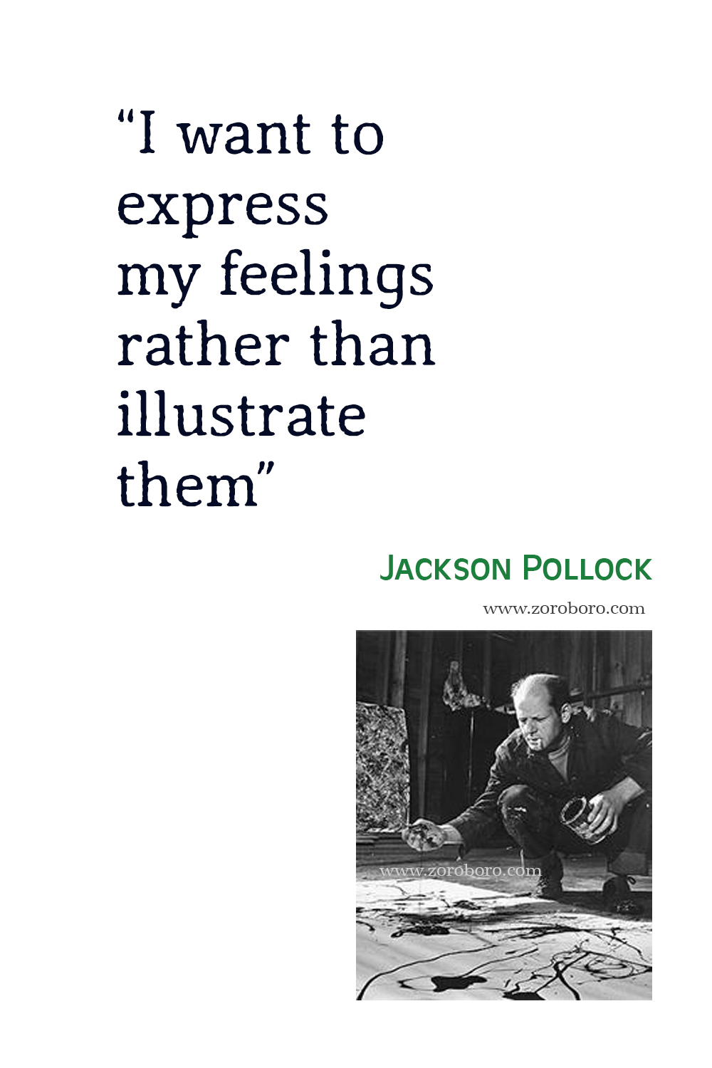 Jackson Pollock Quotes, Jackson Pollock Paintings, Jackson Pollock Canvas Quotes, Jackson Pollock Techniques Quotes.